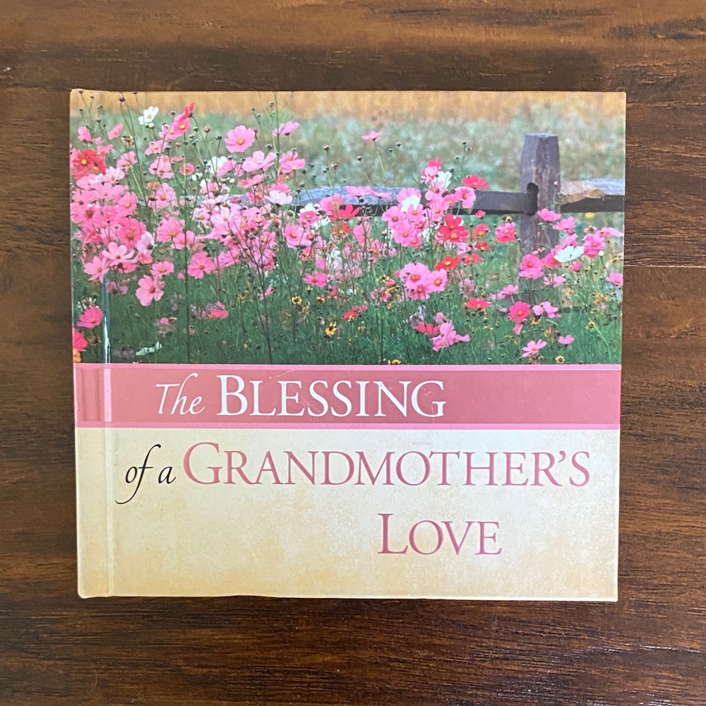 The Blessing of a Grandmother's Love Book